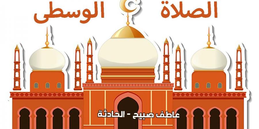 موعد أذان العصر اليوم الجمعة 27-12-2024 بالقاهرة والإسكندرية والمحافظات وفقا لمواقيت الصلاة