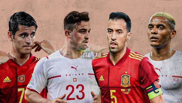 موعد مباراة إسبانيا ضد سويسرا Spain vs Switzerland في يورو 2020 والقنوات الناقلة