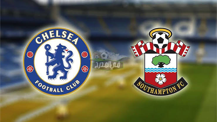 موعد مباراة تشيلسي ضد ساوثهامبتون Chelsea vs Southampton في كأس الرابطة الإنجليزية والقنوات الناقلة لها