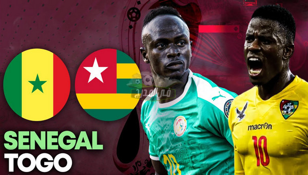 موعد مباراة السنغال ضد توجو Senegal vs Togo في تصفيات كأس العالم 2022 والقنوات الناقلة