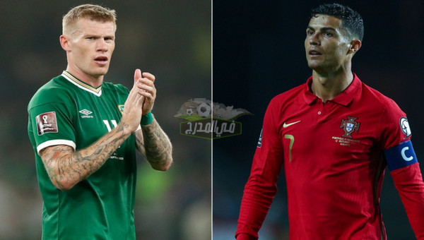 القنوات الناقلة لمباراة البرتغال ضد إيرلندا Portugal vs Ireland في تصفيات كأس العالم 2022