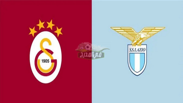 القنوات الناقلة لمباراة غلطة سراي ضد لاتسيو Lazio vs Galatasaray في الدوري الأوروبي