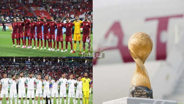موعد مباراة قطر والجزائر في كأس العرب 2021 والقنوات الناقلة