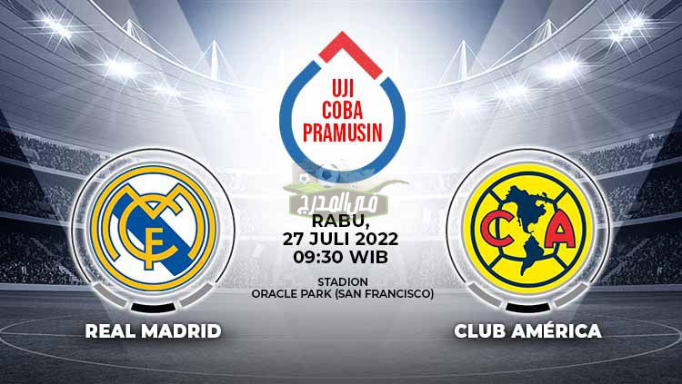قناة عربية مفتوحة تنقل مبارة ريال مدريد وكلوب أمريكا Real Madrid vs Club América اليوم في الكأس الدولية للأبطال