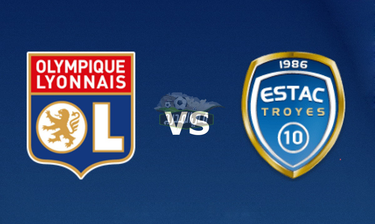 موعد مباراة ليون ضد تروا Lyon vs Troyes في الدوري الفرنسي والقنوات الناقلة