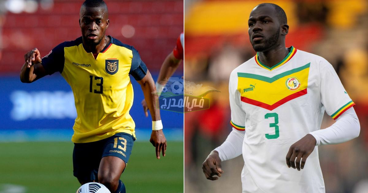 موعد مباراة الاكوادور ضد السنغال ecuador vs Senegal في كأس العالم قطر 2022 والقنوات الناقلة
